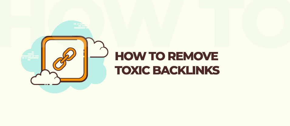 Remove Toxic Backlinks