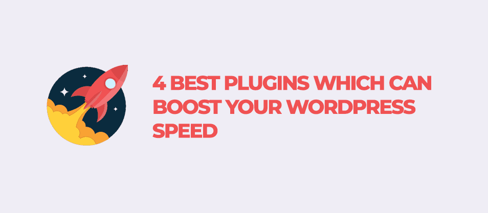 4 plug to boost wordpress
