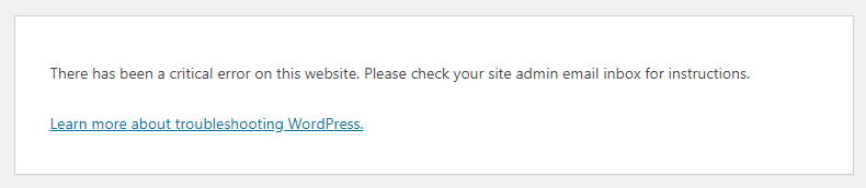 Fixing There Has Been A Critical Error On This Website WordPress